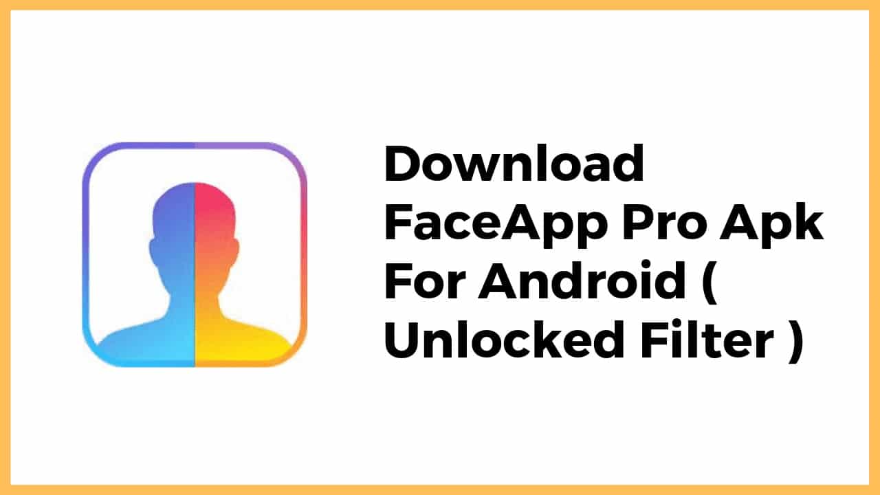 Download-FaceApp-Pro-Mod